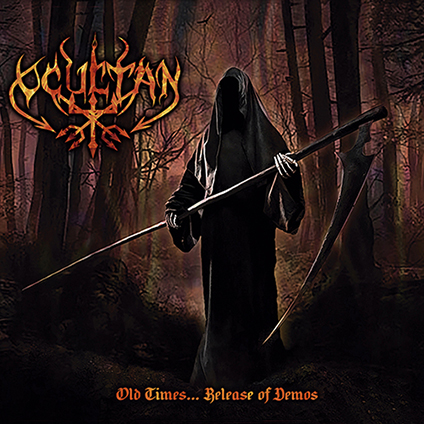 OCULTAN - Old Times...Release Demos (Digipack)