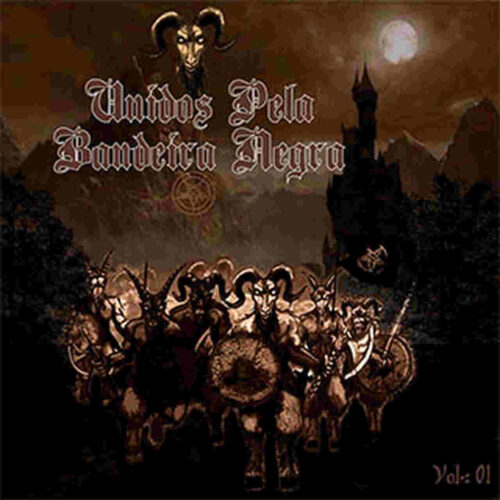 HÉIA / IMPERADOR BELIAL / ARBACH / GUERREIROS HEADBANGERS - Unidos Pela Bandeira Negra ( Vinil Preto Gatefold 12 " + Encarte)"