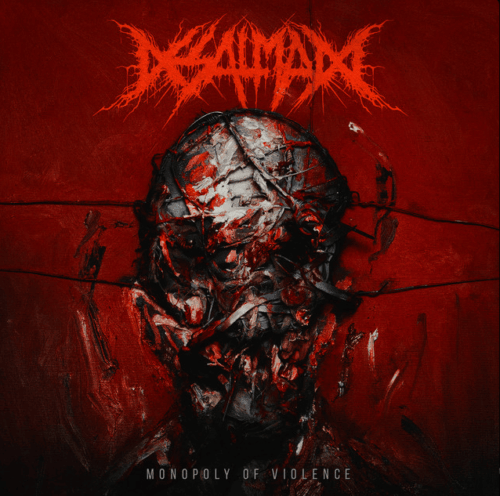 DESALMADO - Monopoly Of Violence